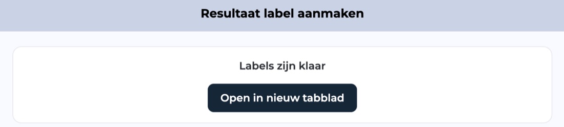 Resultaatscherm bulklabels met de knop Open in nieuw tabblad
